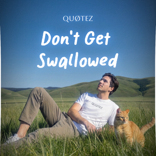 Don’t Get Swallowed – Misther Univers | QUØTEZ Digital Single